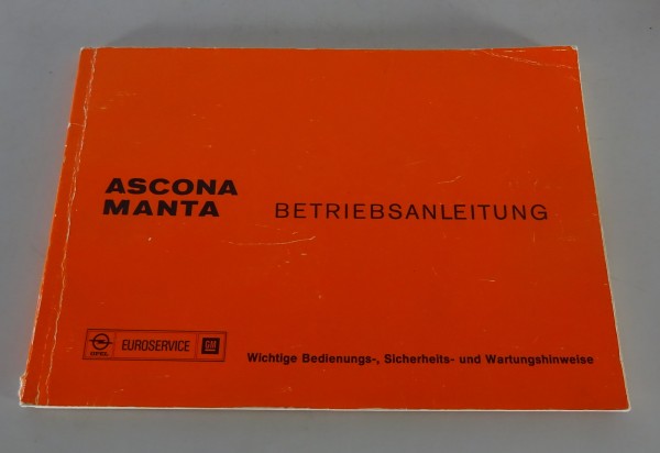 Betriebsanleitung / Handbuch Opel Ascona B + Manta B Ausgabe 08/1976