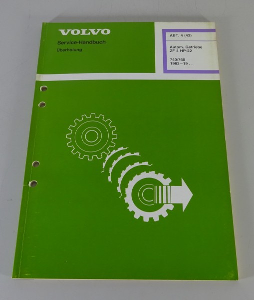 Werkstatthandbuch Volvo 740 / 760 Automatische Getriebe ZF 4 HP-22 ab 1983