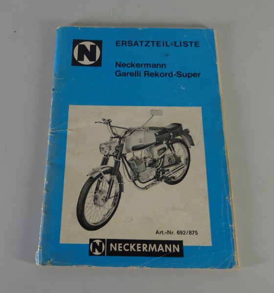 Teilekatalog / Ersatzteilliste Neckermann Mofa Garelli / Rekord-Super Stand 1970