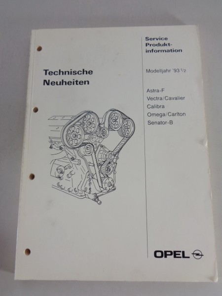 Technische Neuheiten und Änderungen Opel Fahrzeuge Modelljahr 1993 1/2