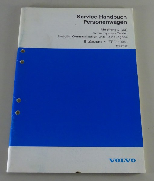 Werkstatthandbuch Volvo S40 / V 40, 800, 900 Sytem Tester Stand 02/1997