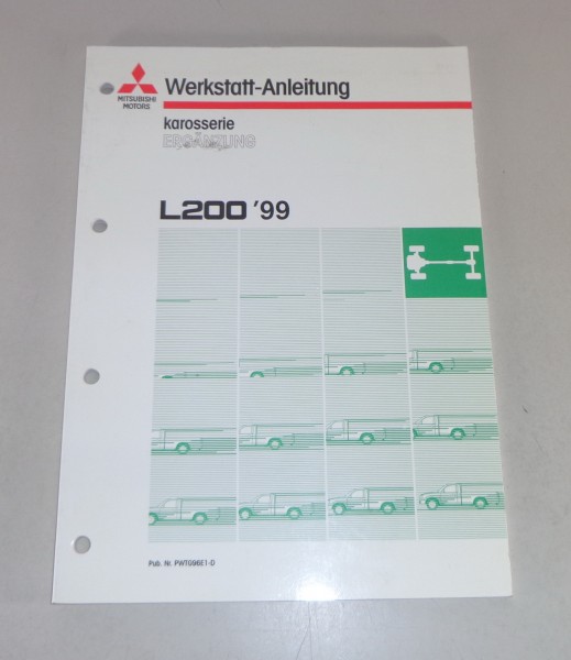 Werkstatthandbuch Mitsubishi L200 Nachtrag Karosserie Stand 03/1999