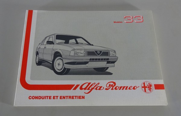 Conduite et Entretien Alfa Romeo 33 1.7IE / 1.7 quadrifoglio verde Etat 06/1988