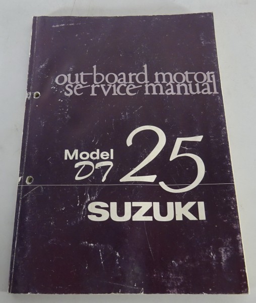 Workshop Manual / Service Manual Suzuki Außenbordmotor DT 25 Stand 1974