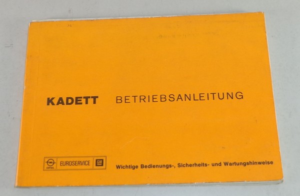 Betriebsanleitung / Handbuch Opel Kadett C von 10/1976