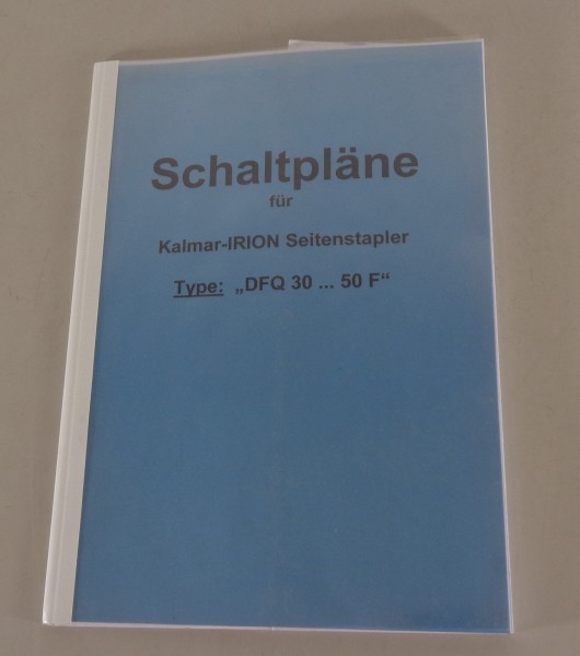 Handbuch Elektrische Schaltpläne Kalmar Irion Gabelstapler DFQ 30 - 50 F