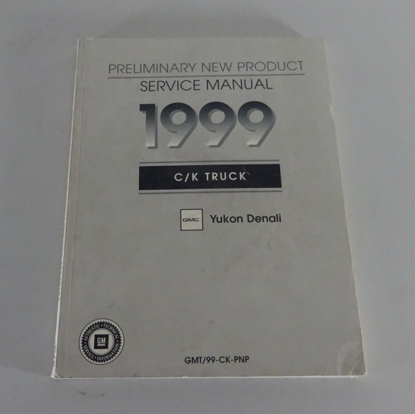 Workshop Manual Supplement GMC Yukon Denali Truck from 1999