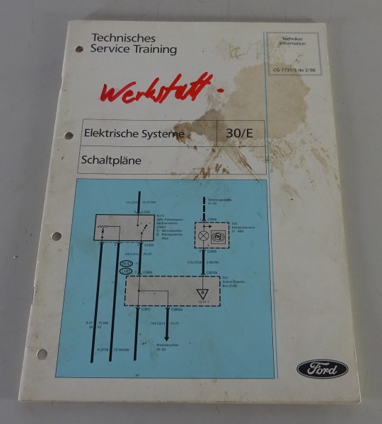 Technische Information Training Ford Elektrische Systeme- Schaltplan Stand 02/98