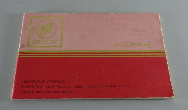 Owner´s Manual / Handbook Buick Century Stand 1982
