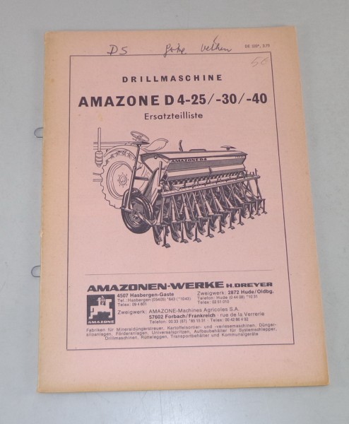 Teilekatalog / Ersatzteilliste Amazone Drillmaschine D 4-25 / -30 / -40 von 1975