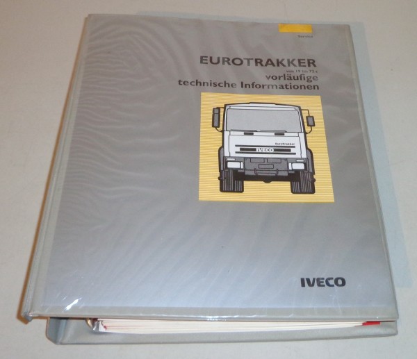 Werkstatthandbuch Vorläufige Technische Information Iveco EuroTrakker 1993