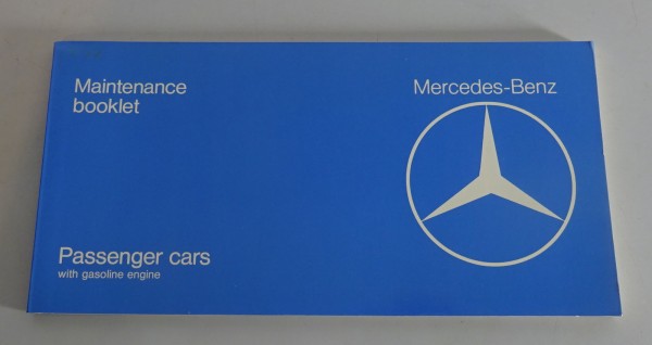 Maintenance Booklet Mercedes-Benz W 123 / W116 / R 107 without entries from 1977