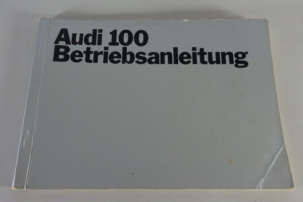 Betriebsanleitung Audi 100 / 100 S / 100 LS Typ C1 Stand 02/1969