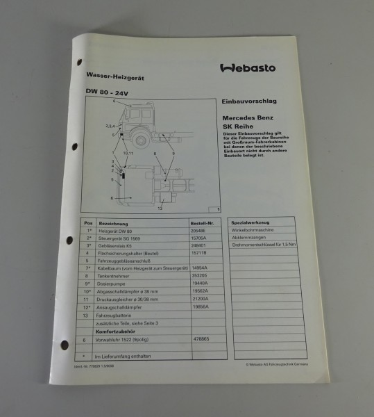 Einbauanweisung Webasto Wasser-Heizgeräte DW 80 - 24V für Mercedes SK