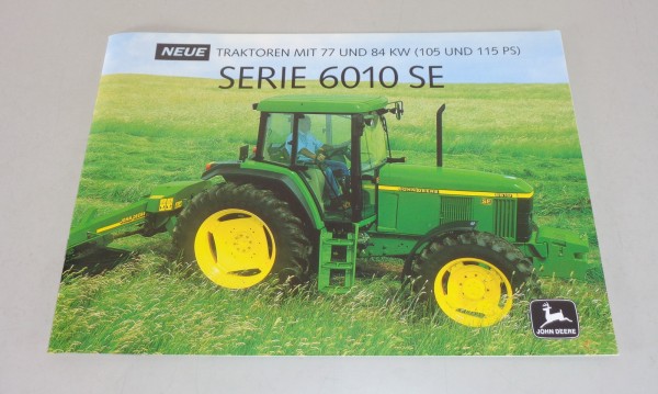 Prospekt / Broschüre John Deere Traktoren Serie 6010 SE mit 77+84 kW v. 09/2001