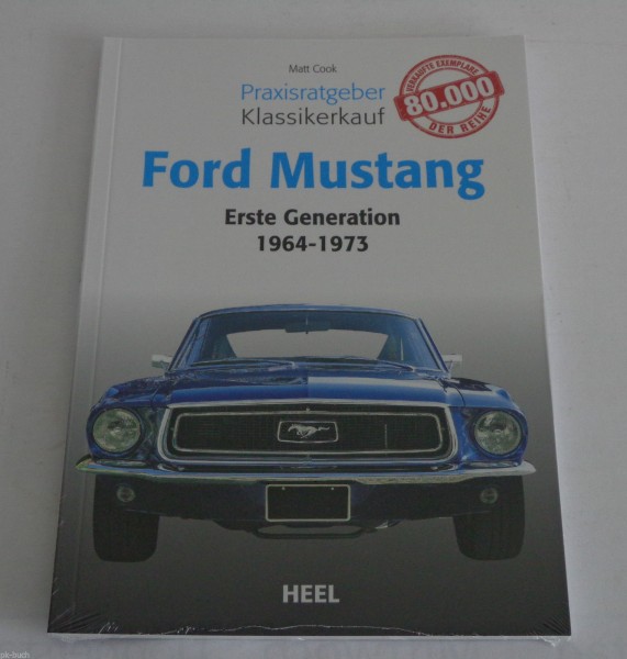 Ratgeber Praxisratgeber Klassikerkauf Ford Mustang Mach I / Cabrio / Coupé 1964-73