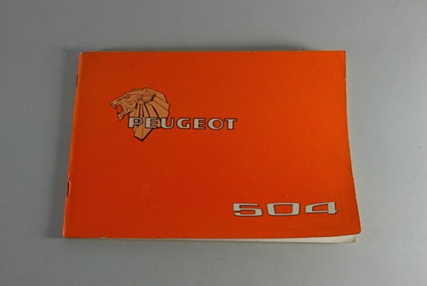 Bedienungsanleitung Peugeot 504 Stand 07/1978 - DE. / IT. / FR. / NL.