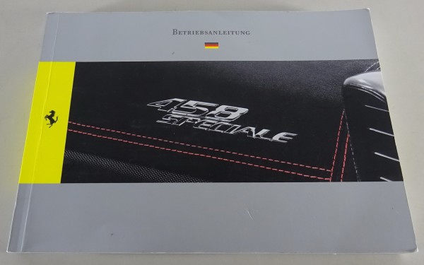 Betriebsanleitung / Handbuch Ferrari 458 Speciale V8 | 605 PS Stand 09/2013
