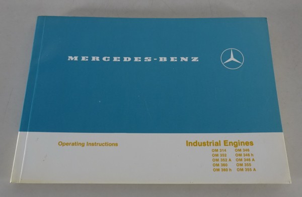 Owners Manual Mercedes Benz Industrial Engines OM 314 / 346 / 352 / 355 / 360