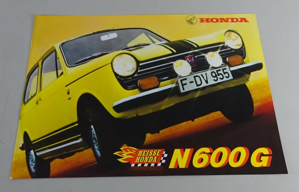 Prospekt / Broschüre Honda N 600 G "Heisse Honda" Stand 1969