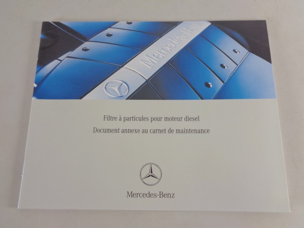 Scheckheft Mercedes Benz E-Klasse W211 Dieselpartikelfilter Französisch 2003