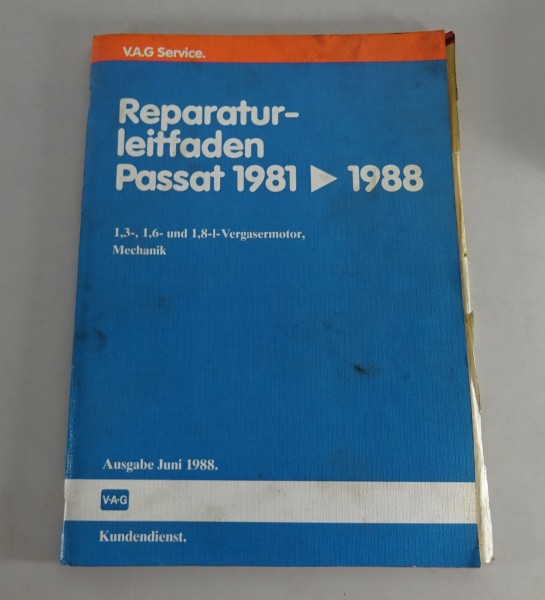 Werkstatthandbuch / Reparaturleitfaden VW Passat B2 Typ 32b 1,3, 1,6, 1,8l Motor