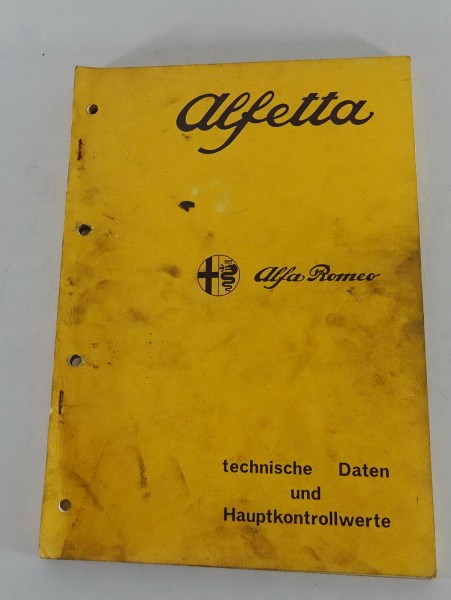 Werkstatthandbuch Alfa Romeo Alfetta Technische Daten Prüfwerte von 07/1972