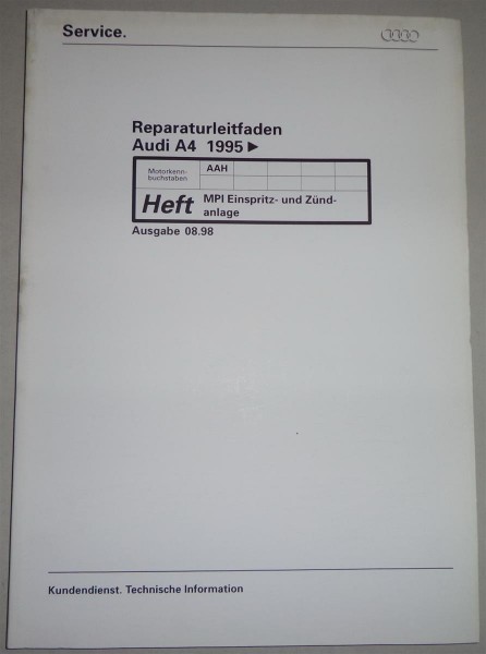 Werkstatthandbuch Audi A4 B5 MPI Einspritz- / Zündanlage ( AAH ) ab 1995
