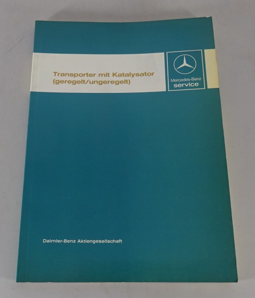 Werkstatthandbuch Einführung Mercedes Bremer Transporter T1 210 310 410 510 1987