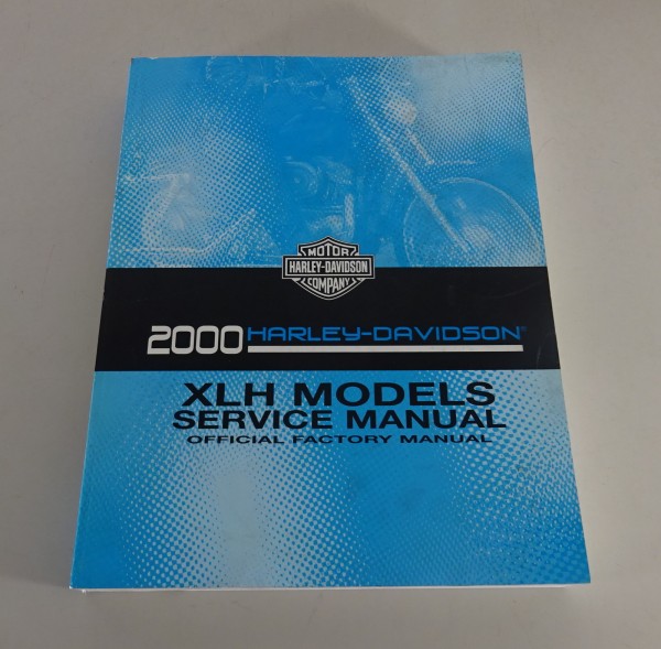 Workshop manual Harley Davidson XLH Sportster models 2000 from 10/1999