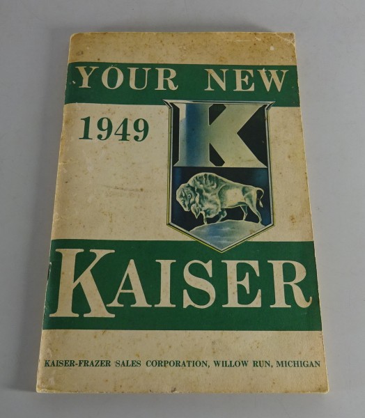 Owner´s Manual / Handbook Kaiser - Frazer Special / Deluxe / Custom Stand 1949