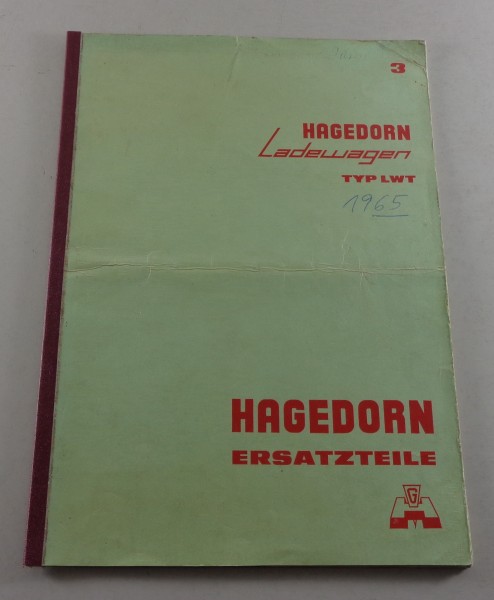 Teilekatalog / Ersatzteilliste Hagedorn Ladewagen Typ LWT Stand 1965