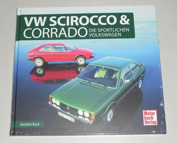 Bildband Schrader Typen Chronik VW Scirocco Typ 53 + 53 B & Corrado G60 VR6 1.8