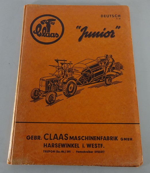 Betriebsanleitung / Teilekatalog Claas Super Junior Stand 08/1960