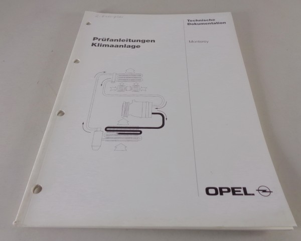 Werkstatthandbuch Prüfanleitung Opel Monterey Klimaanlage Stand 06/1995