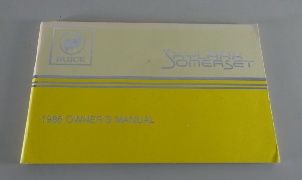 Owner´s Manual / Handbook Buick Skylark / Somerset Stand 1986