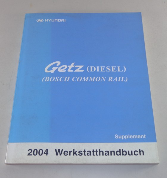 Werkstatthandbuch Hyundai Getz Diesel Elektrik Diagnose Schaltpläne ab 2004