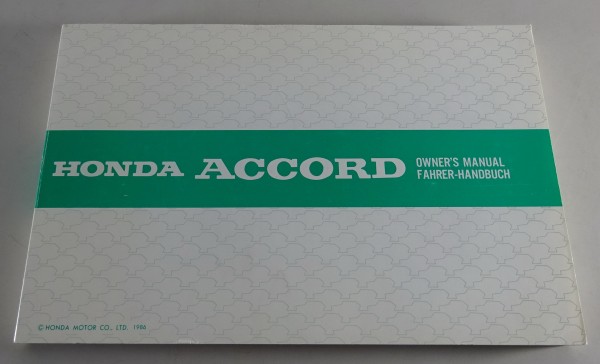 Betriebsanleitung / Owner´s Manual Honda Accord 3. Generation Stand 1986