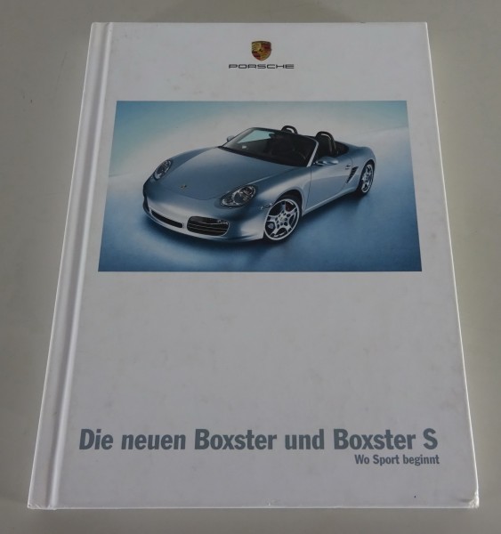 Prospekt „Die neuen Boxster und Boxster S“ Porsche Boxster Typ 987 Stand 07/2004