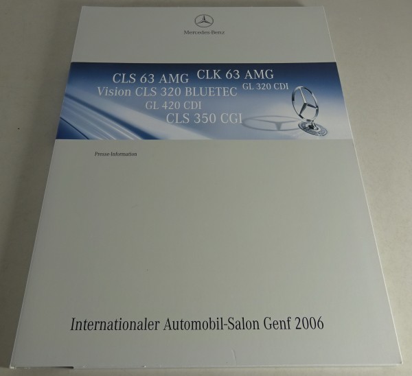 Presseinformation Mercedes-Benz CLS 63 AMG / CLK 63 AMG / etc. Stand 02/2006
