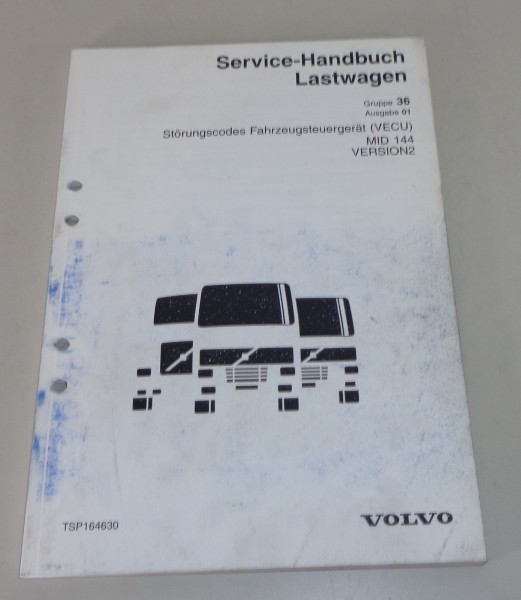 Werkstatthandbuch Volvo LKW Störungscodes Steuergerät (VECU) MID144 von 2002