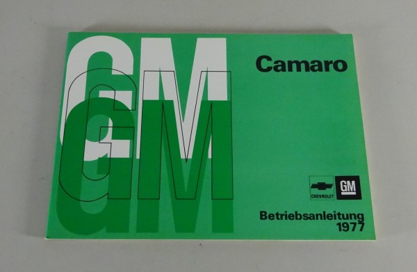 Betriebsanleitung / Handbuch Chevrolet Camaro Stand 1977