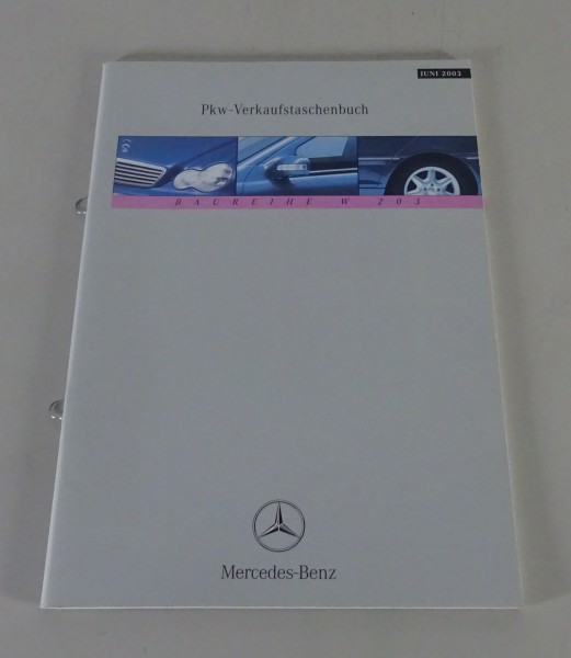 Verkaufstaschenbuch Mercedes-Benz C-Klasse W203 Stand 06/2003