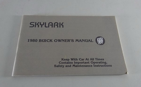 Owner´s Manual / Handbook Buick Skylark Stand 1978
