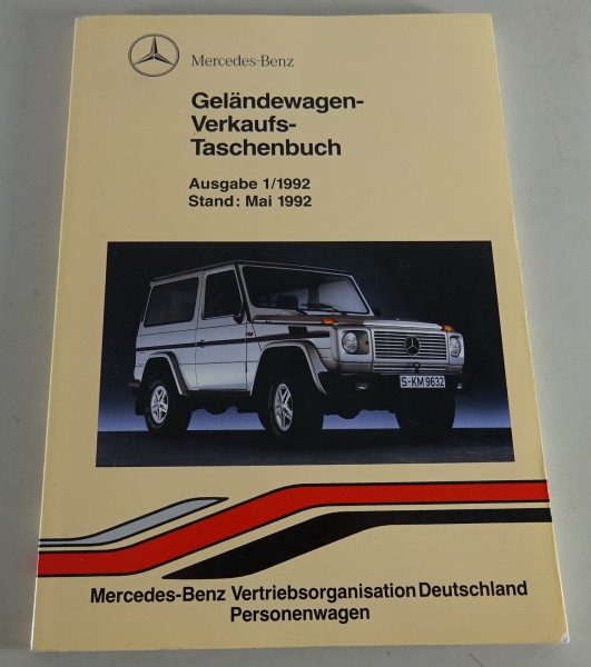 Verkaufstaschenbuch Mercedes G-Klasse / G-Modell W 463 / W 461 Stand 05/1992