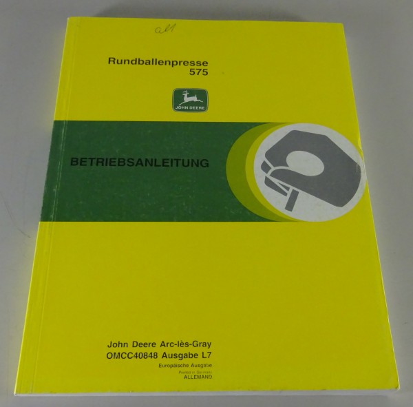 Betriebsanleitung / Handbuch John Deere Rundballenpresse 575