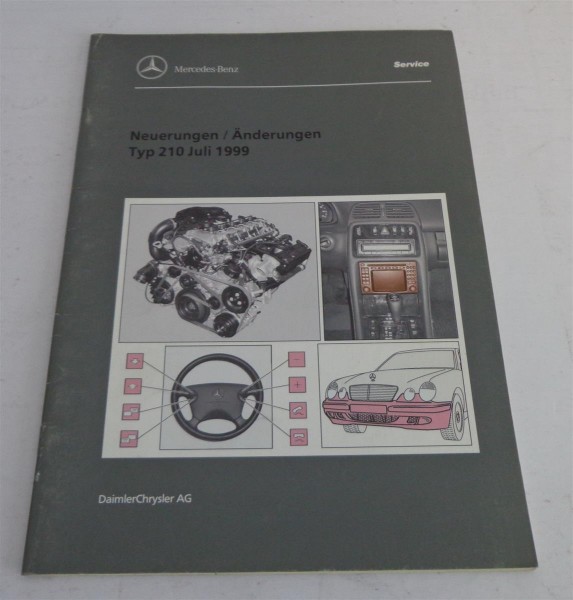 Werkstatthandbuch Neuerungen Änderungen Mercedes Benz E-Klasse Typ 210 Juli 99