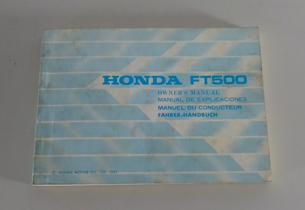 Betriebsanleitung / Owner´s Manual Honda FT 500 Flat Track Stand 1981