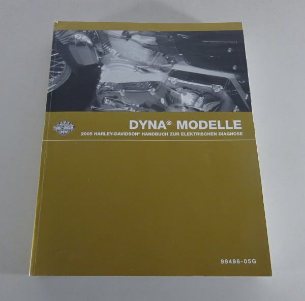 Diagnosehandbuch Harley Davidson Dyna Modelle 2005 Stand 08/2004