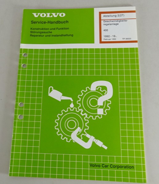 Werkstatthandbuch Volvo 440 460 Geschwindigkeitsregelanlage ab 1992